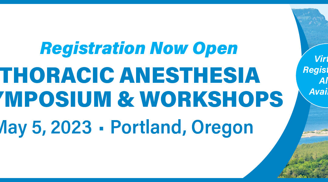 2023 Thoracic Anesthesia Symposium